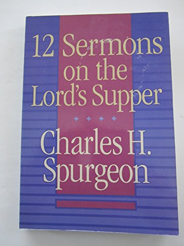 12 Sermons on the Lord's Supper