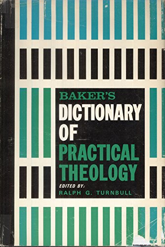 Imagen de archivo de Baker's Dictionary of Practical Theology a la venta por HPB-Ruby