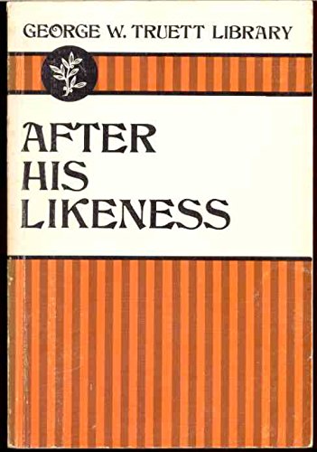 Imagen de archivo de After His likeness a la venta por Neil Shillington: Bookdealer/Booksearch