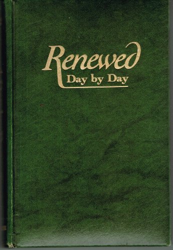 Stock image for Renewed Day by Day for sale by GF Books, Inc.
