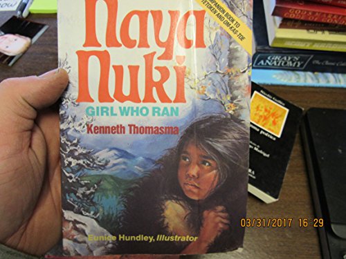 NAYA NUKI : Shoshoni Girl Who Ran / SOUN TETOKEN : Nez Perce Boy - Two Books