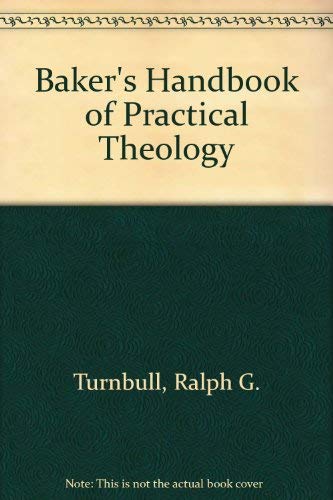 Imagen de archivo de Baker's Handbook of Practical Theology a la venta por HPB-Ruby