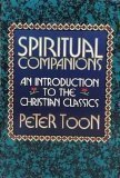 Beispielbild fr Spiritual Companions: An Introduction the the Christian Classics zum Verkauf von medimops