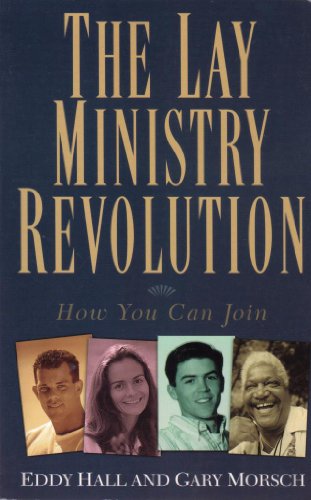 Beispielbild fr The Lay Ministry Revolution: How You Can Join zum Verkauf von Wonder Book