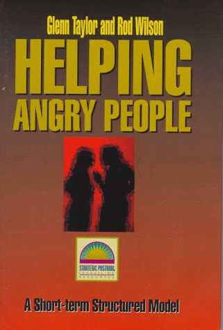 Imagen de archivo de Helping Angry People (Strategic Pastoral Counseling Resources) a la venta por Wonder Book