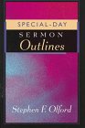 Stock image for Special-Day Sermon Outlines for sale by ThriftBooks-Dallas
