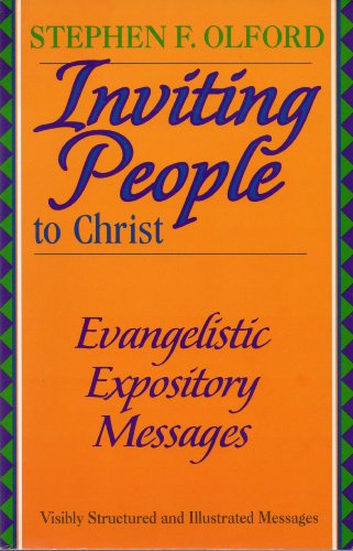 9780801090622: Inviting People to Christ: Evangelistic Expository Messages