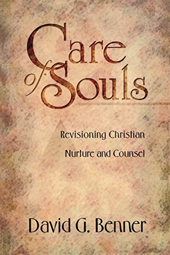 Beispielbild fr Care of Souls: Revisioning Christian Nurture and Counsel zum Verkauf von HPB-Movies