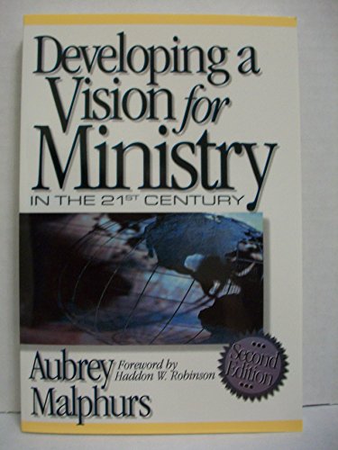 Beispielbild fr Developing a Vision for Ministry in the 21st Century zum Verkauf von Orion Tech