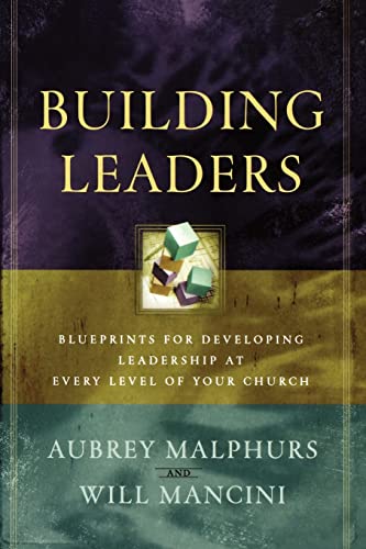 Imagen de archivo de Building Leaders: Blueprints for Developing Leadership at Every Level of Your Church a la venta por KuleliBooks