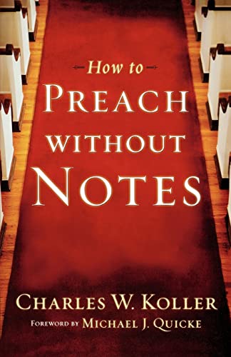 9780801091933: How to Preach without Notes