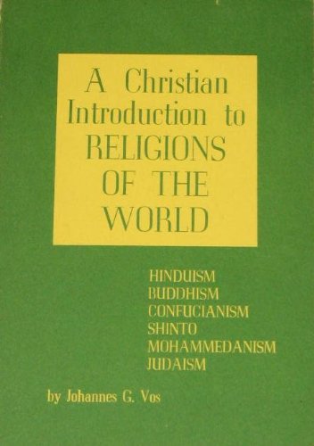 9780801092619: Christian Introduction to Religions of the World
