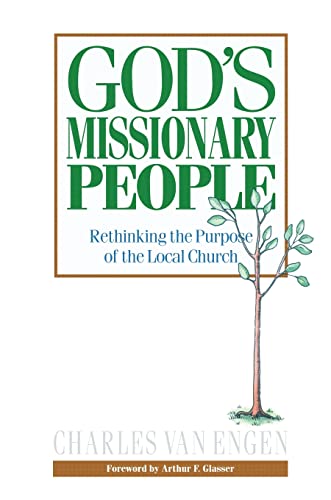 Beispielbild fr God's Missionary People: Rethinking the Purpose of the Local Church zum Verkauf von AwesomeBooks