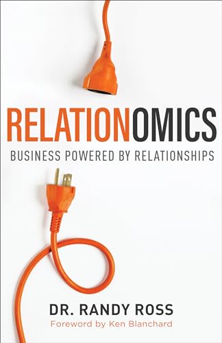 Stock image for Relationomics: Business Powered by Relationships for sale by Orion Tech