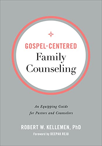 Stock image for Gospel-Centered Family Counseling: An Equipping Guide for Pastors and Counselors for sale by GF Books, Inc.