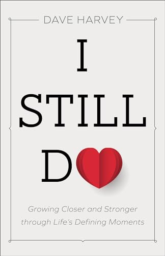 Stock image for I Still Do Growing Closer and for sale by SecondSale