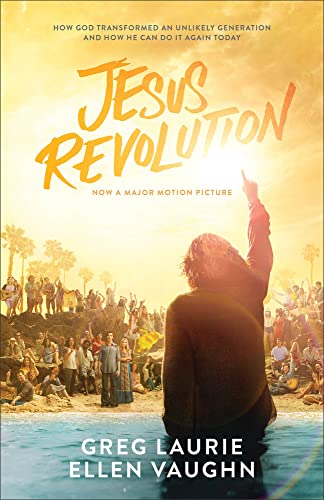 Beispielbild fr Jesus Revolution : How God Transformed an Unlikely Generation and How He Can Do It Again Today zum Verkauf von Better World Books