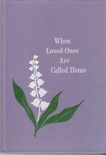 9780801095047: When Loved Ones Are Called Home