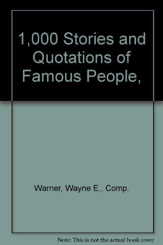 9780801095818: 1,000 Stories and Quotations of Famous People,