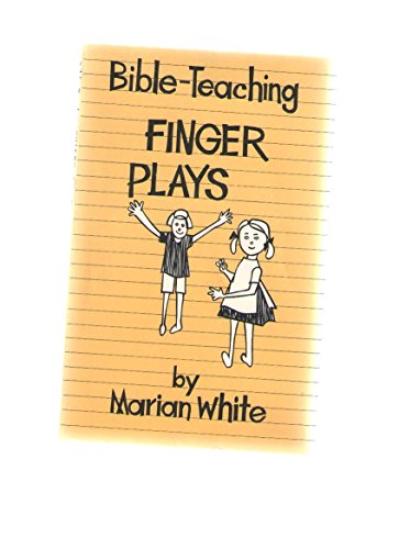Beispielbild fr Bible-teaching finger plays zum Verkauf von Wonder Book