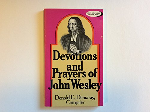9780801095979: Devotions and Prayers of John Wesley