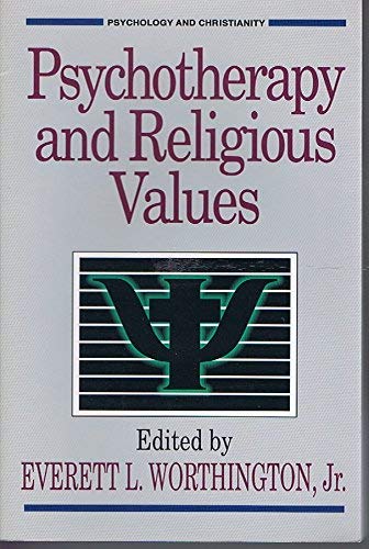 Stock image for Psychotherapy and Religious Values (Psychology and Christianity) for sale by SecondSale