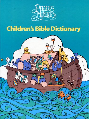 Imagen de archivo de Precious Moments Children's Bible Dictionary a la venta por ThriftBooks-Dallas