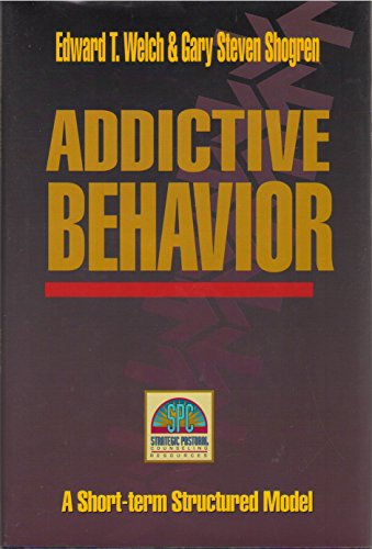 Stock image for Addictive Behavior: Resources for Strategic Pastoral Counseling (Strategic Pastoral Counseling Resources) for sale by GF Books, Inc.