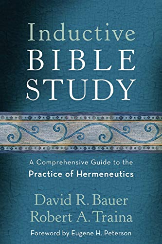 Inductive Bible Study: A Comprehensive Guide to th