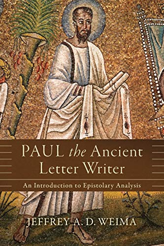 Stock image for Paul the Ancient Letter Writer: An Introduction to Epistolary Analysis for sale by ThriftBooks-Dallas
