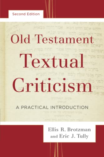 Stock image for Old Testament Textual Criticism: A Practical Introduction for sale by Baker Book House