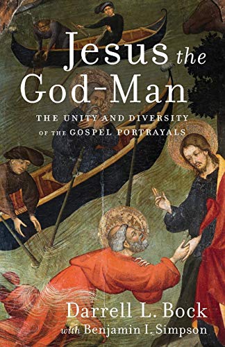 9780801097782: Jesus the God-Man: The Unity and Diversity of the Gospel Portrayals