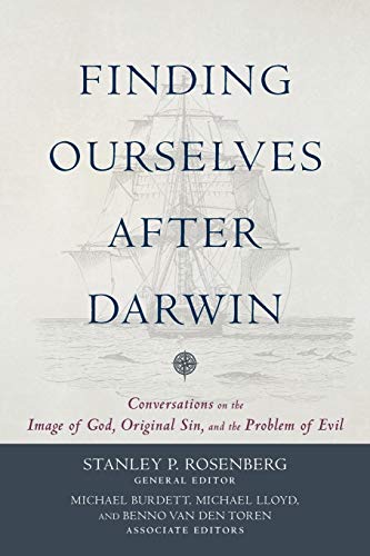 9780801098246: Finding Ourselves after Darwin: Conversations on the Image of God, Original Sin, and the Problem of Evil