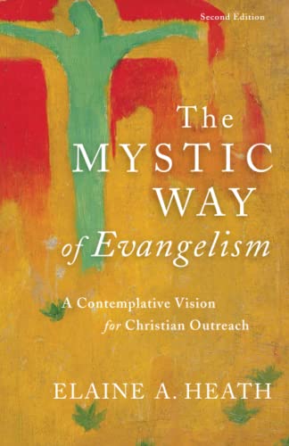 Beispielbild fr The Mystic Way of Evangelism zum Verkauf von Blackwell's