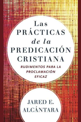 Beispielbild fr Las Prcticas De La Predicacin Cristiana zum Verkauf von Blackwell's