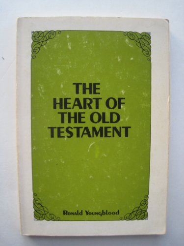Beispielbild fr The Heart of the Old Testament zum Verkauf von Wonder Book