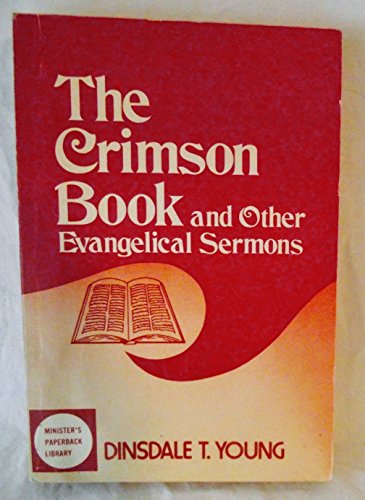 Stock image for The Crimson Book and Other Evngelical Sermons for sale by Better World Books: West