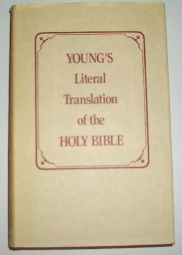 9780801099212: Young's Literal Translation of the Holy Bible