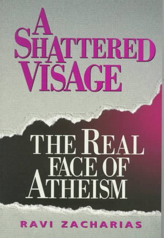 Beispielbild fr A Shattered Visage: The Real Face of Atheism zum Verkauf von Orion Tech