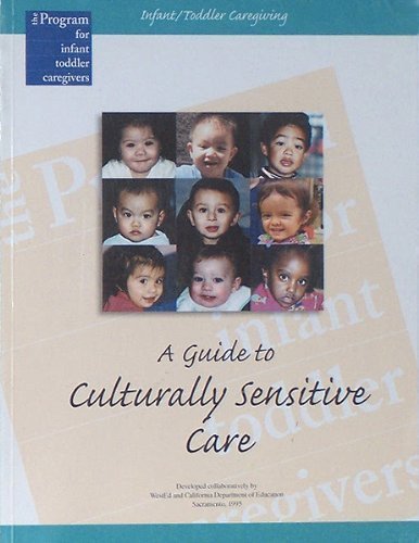 Stock image for Infant-Toddler Caregiving: A Guide to Culturally Sensitive Care for sale by ThriftBooks-Atlanta