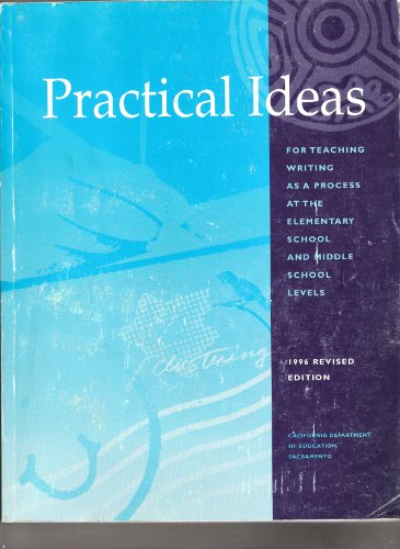 Beispielbild fr Practical Ideas for Teaching Writing As a Process, Elementary and Middle Grade Levels zum Verkauf von Better World Books