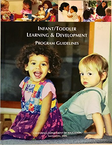 Beispielbild fr Infant/toddler Learning and Development Program Guidelines. zum Verkauf von Better World Books