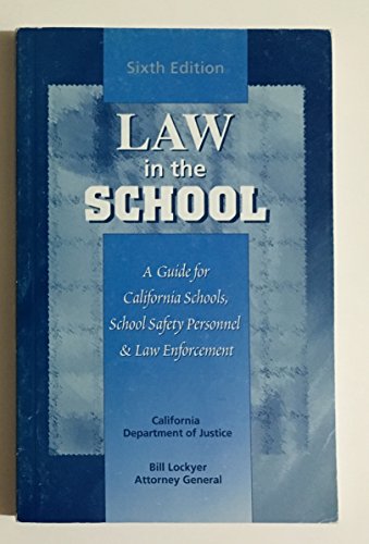 9780801197185: Law in the School, Sixth Edition