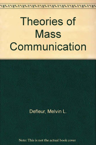 9780801300073: Theories of Mass Communication