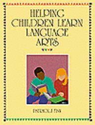 Helping Children Learn Language Arts (9780801300493) by Finn, Patrick J.; Finn, Mary E.
