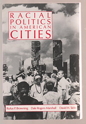 Imagen de archivo de Racial Politics in American Cities a la venta por The Maryland Book Bank