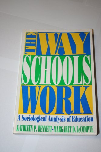 Stock image for How schools work: A sociological analysis of education for sale by Ergodebooks