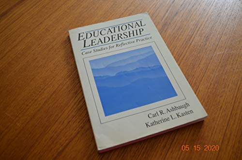 Imagen de archivo de Educational Leadership: Case Studies for Reflective Practice a la venta por Best and Fastest Books