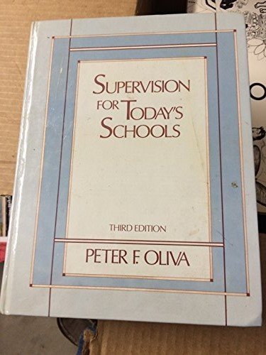 Imagen de archivo de Supervision for Today's Schools a la venta por BookHolders