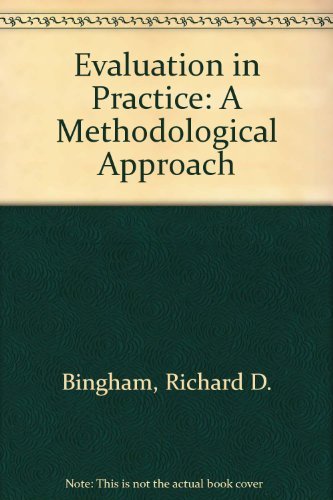 9780801302169: Evaluation in Practice: A Methodological Approach